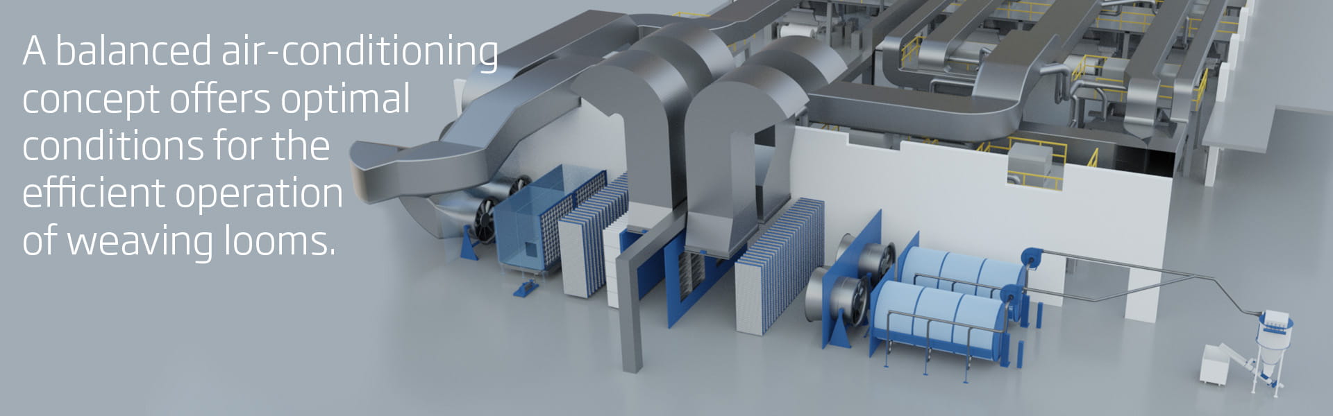 A balanced air-conditioning concept offers optimal conditions for the efficient operation of weaving looms